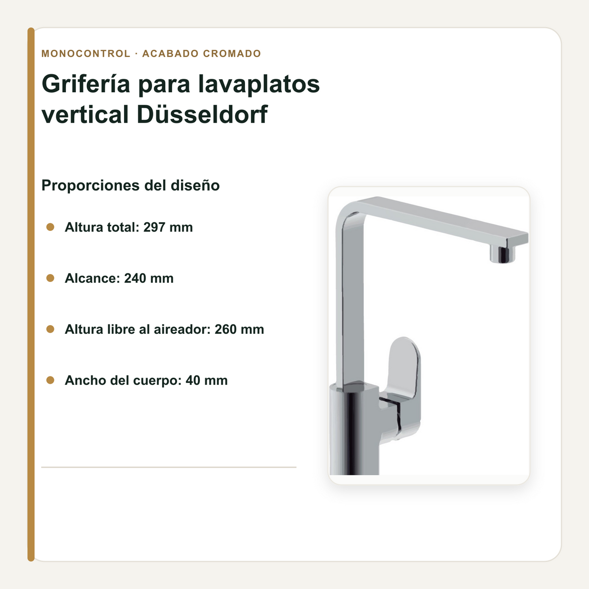 Altura, alcance y proporciones de la grifería vertical para lavaplatos