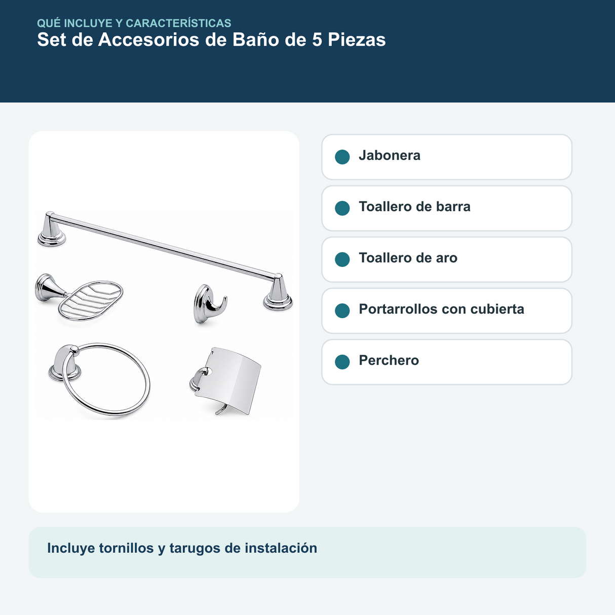 Jabonera, toalleros, porta rollo y perchero incluidos