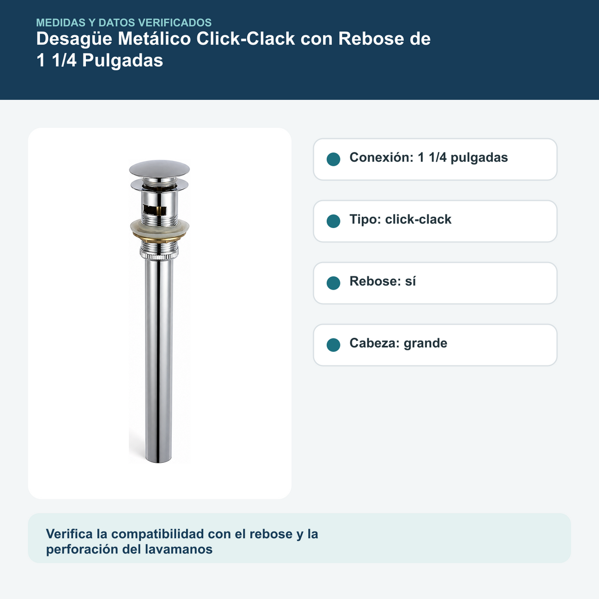 Medidas y datos verificados del desagüe metálico click-clack con rebose de 1 1/4 pulgadas