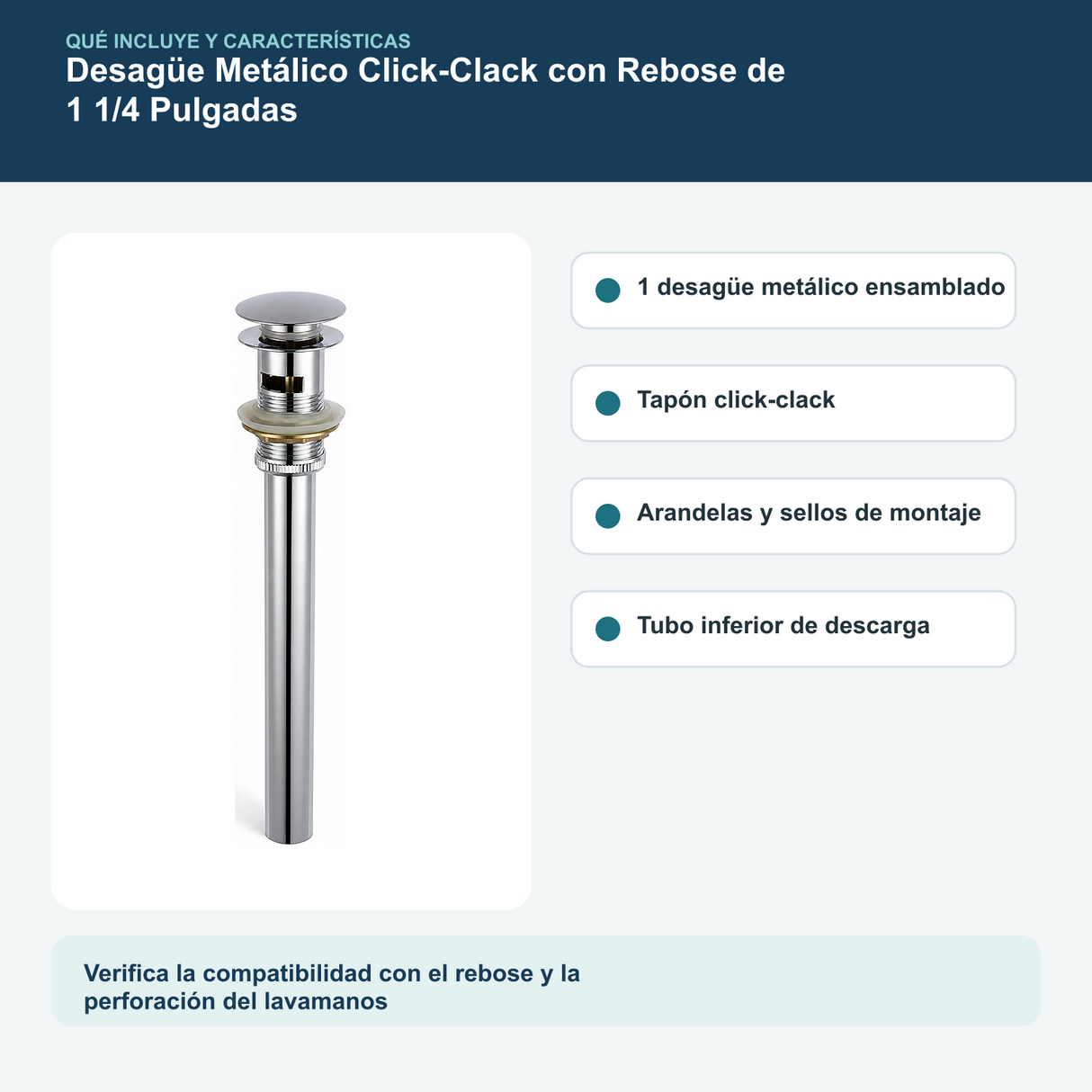 Contenido y características del desagüe metálico click-clack con rebose de 1 1/4 pulgadas