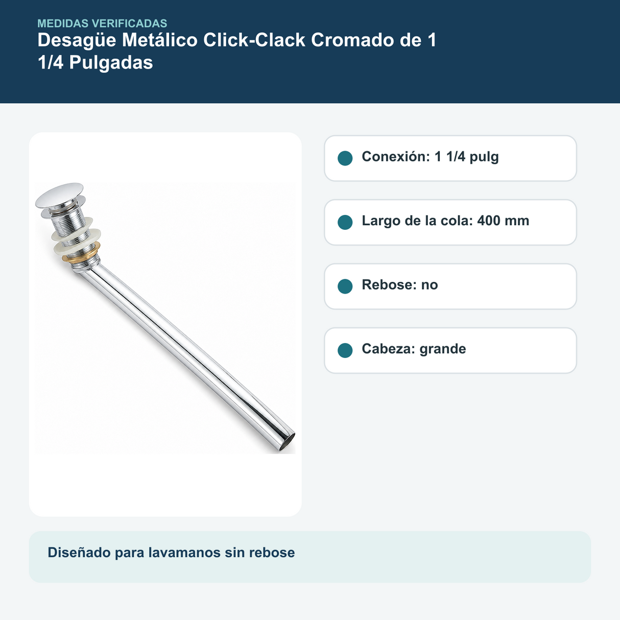 Medidas y datos verificados del desagüe metálico click-clack cromado de 1 1/4 pulgadas