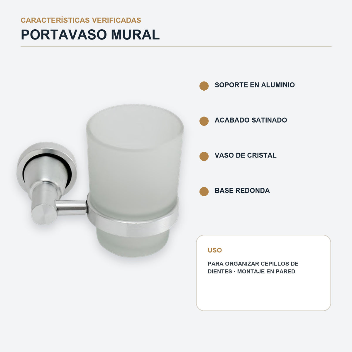 Portavaso mural de aluminio satinado con vaso de cristal con características principales