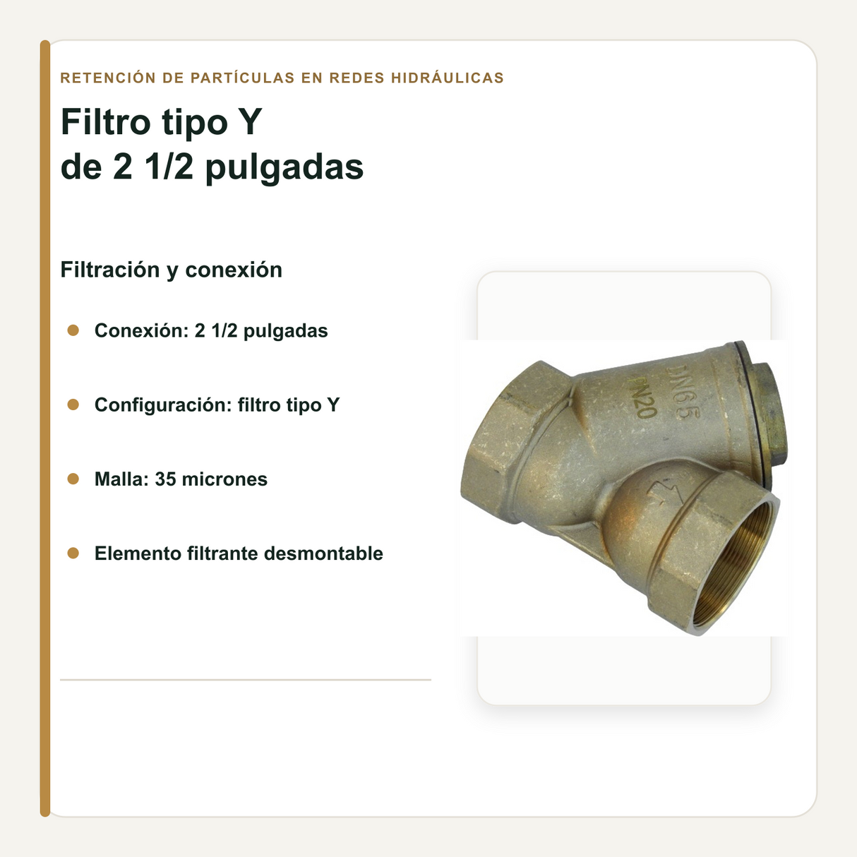 Conexión y filtración de 35 micrones del filtro tipo Y de 2 1/2 pulgadas