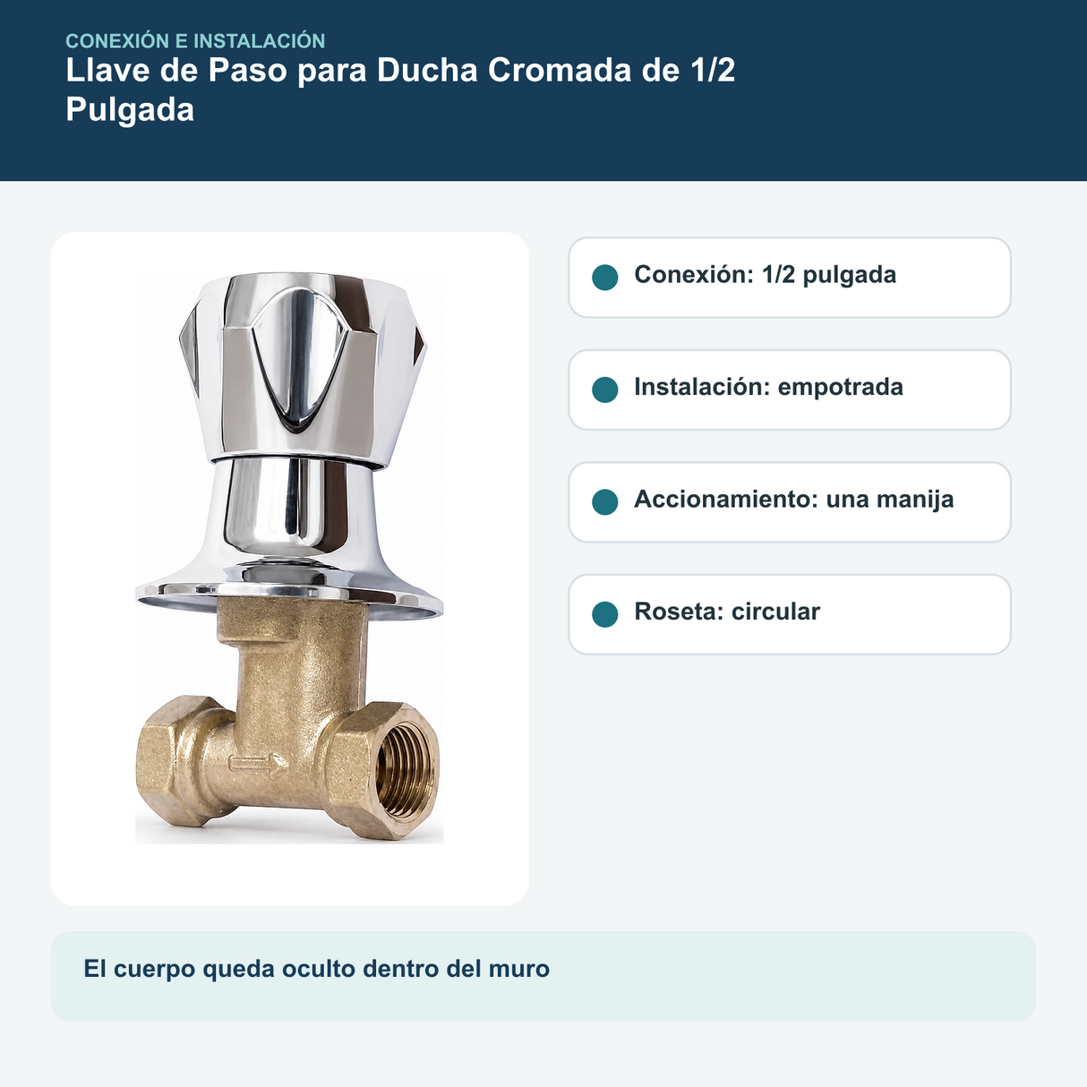 Medidas y datos verificados del llave de paso para ducha cromada de 1/2 pulgada
