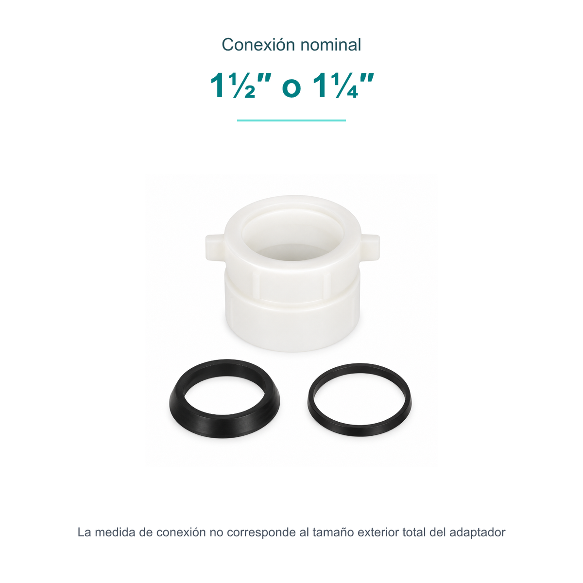 Conexión nominal: 1½″ o 1¼″. La medida de conexión no corresponde al tamaño exterior total del adaptador.