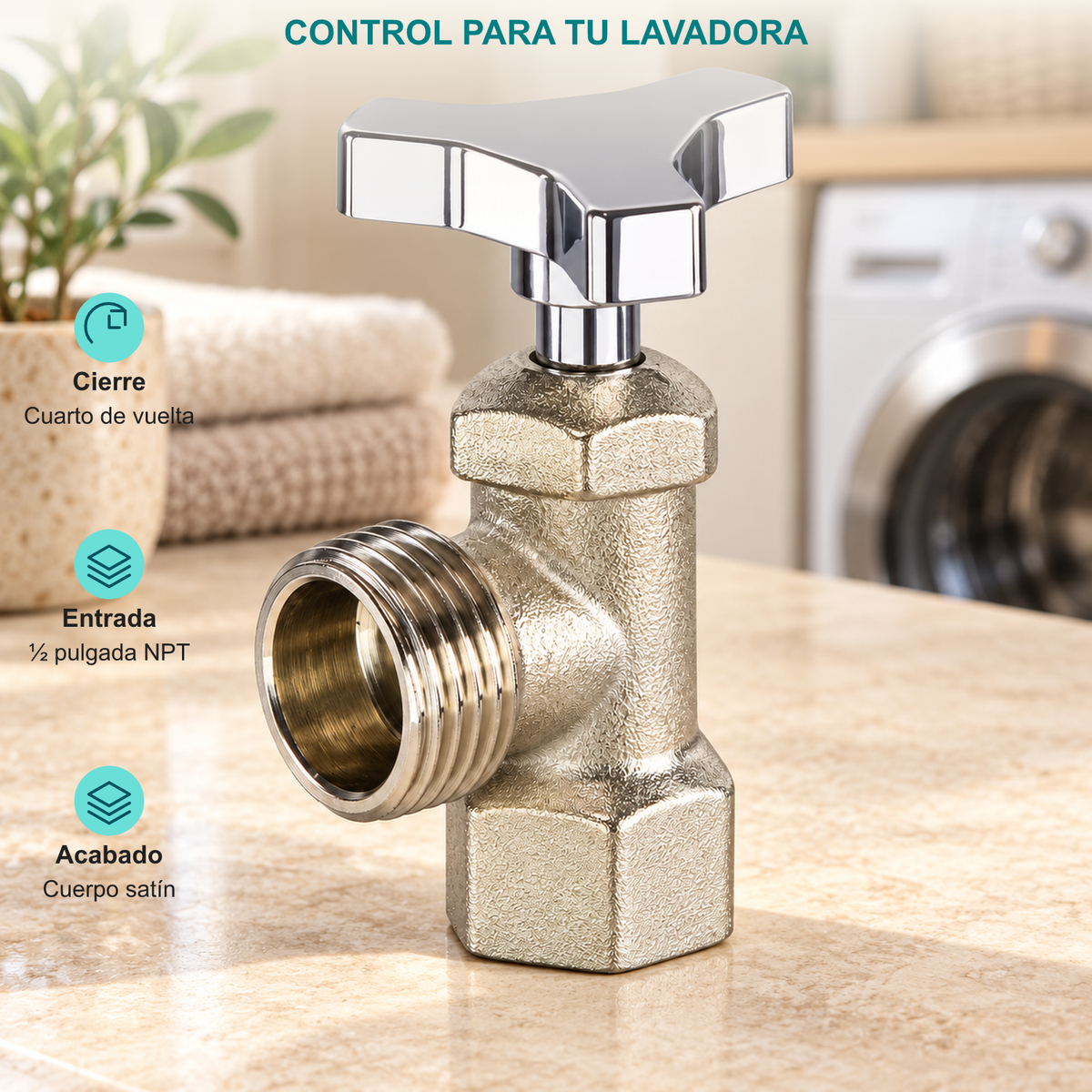 Llave para lavadora metálica satín de media pulgada: Cierre: Cuarto de vuelta; Entrada: ½ pulgada NPT; Acabado: Cuerpo satín.