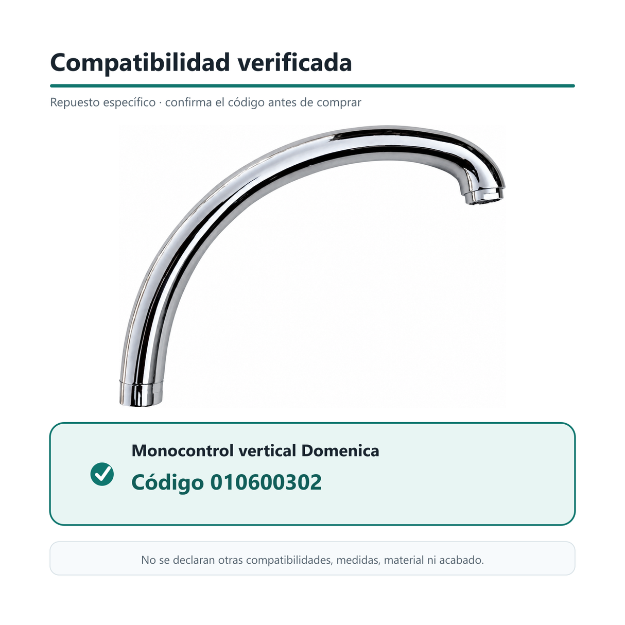 Compatibilidad verificada del cuello cisne con monocontrol vertical Domenica código 010600302