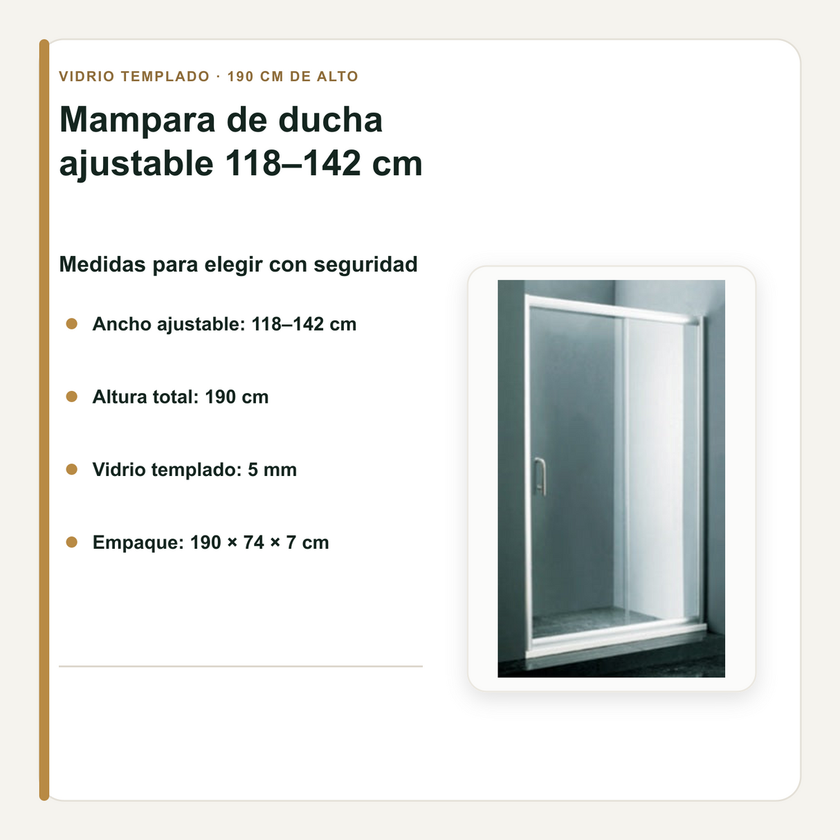 Medidas verificadas de la mampara ajustable de 118 a 142 por 190 cm