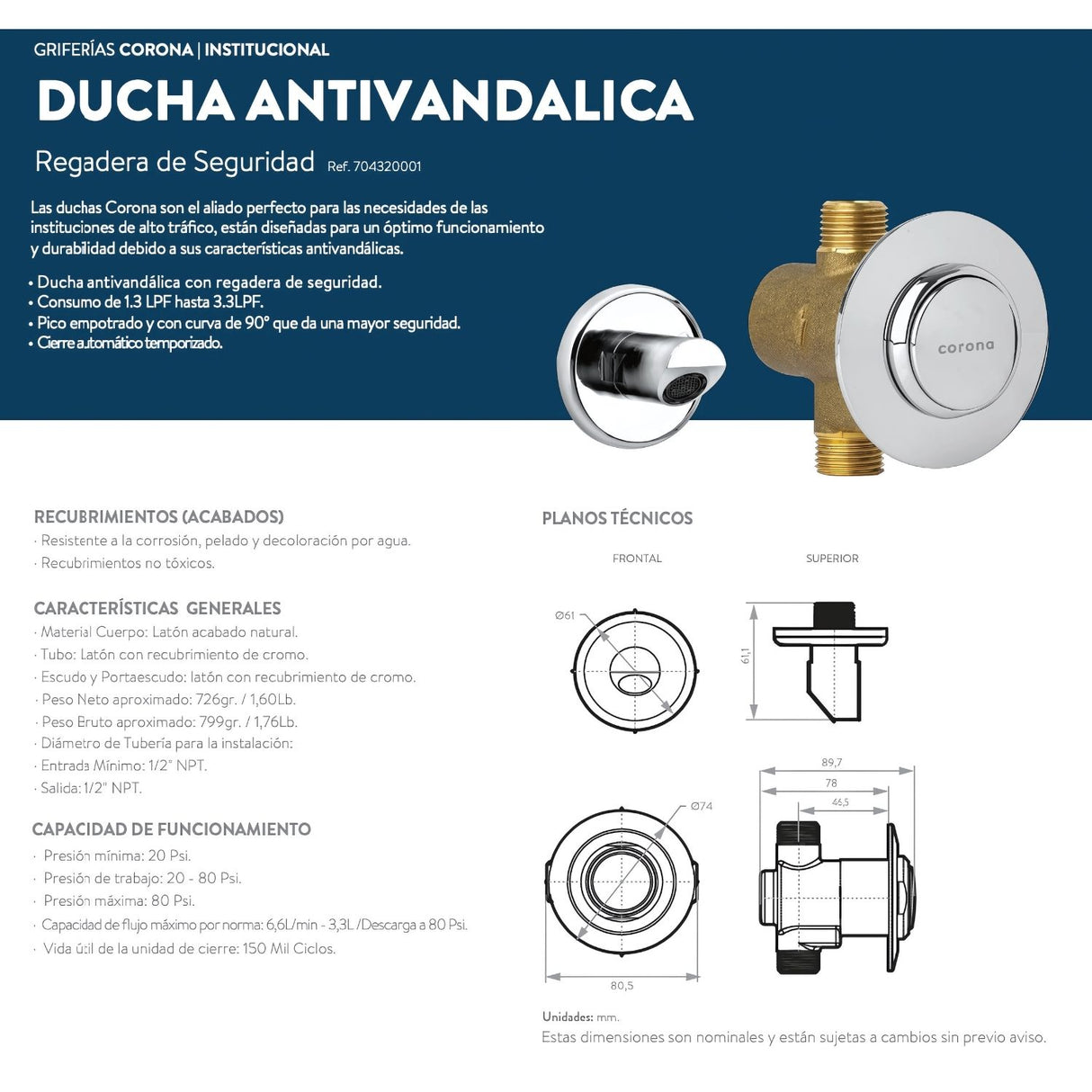 Griferia Ducha Antivandalica Cierre Automático Latón Alto Trafico Corona