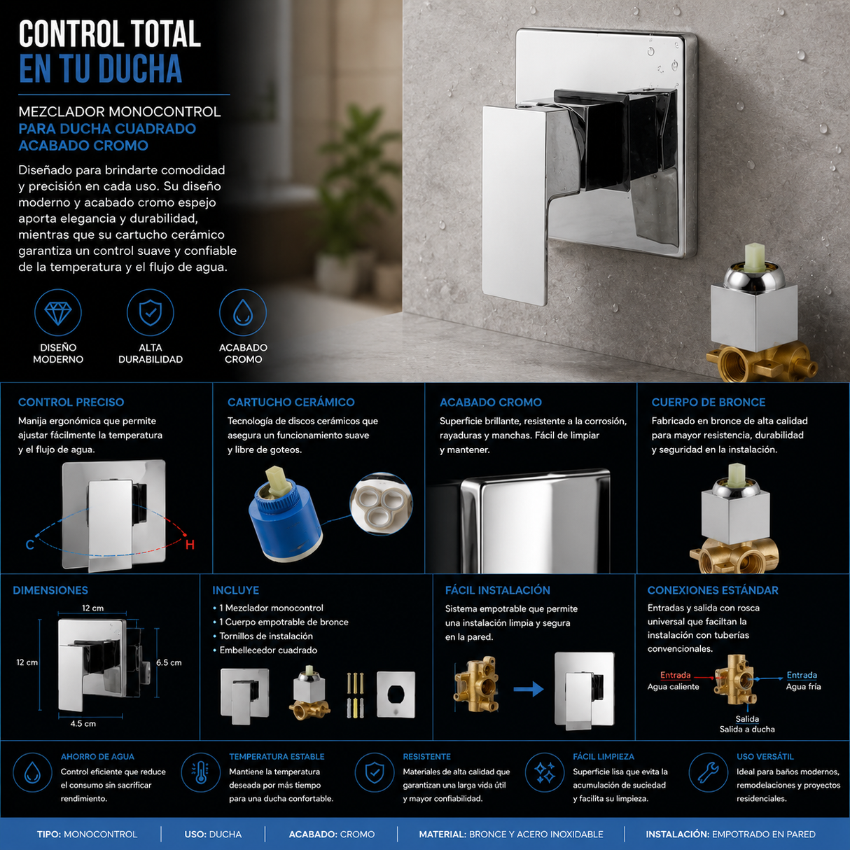Mezcladora monocontrol p/ducha cuadrado acabado cromo