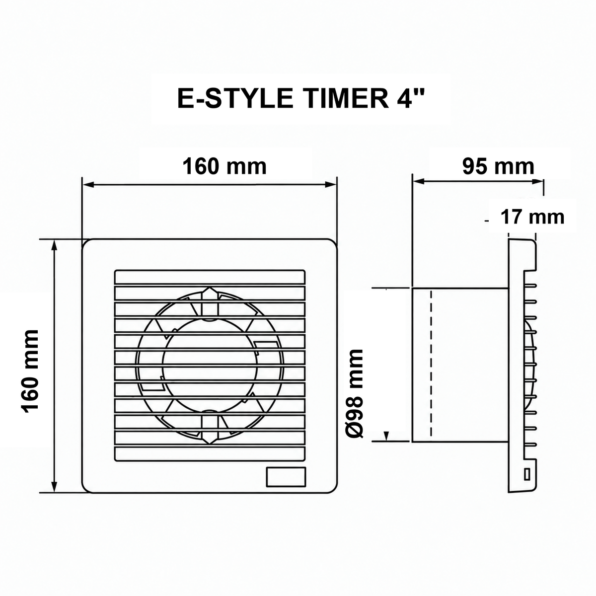 Medidas del extractor E-STYLE TIMER 4 pulgadas: 160 x 160 x 95 mm, conexión Ø98 mm