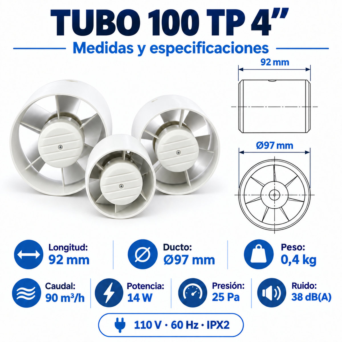 Medidas y especificaciones del extractor axial TUBO 100 TP 4 pulgadas
