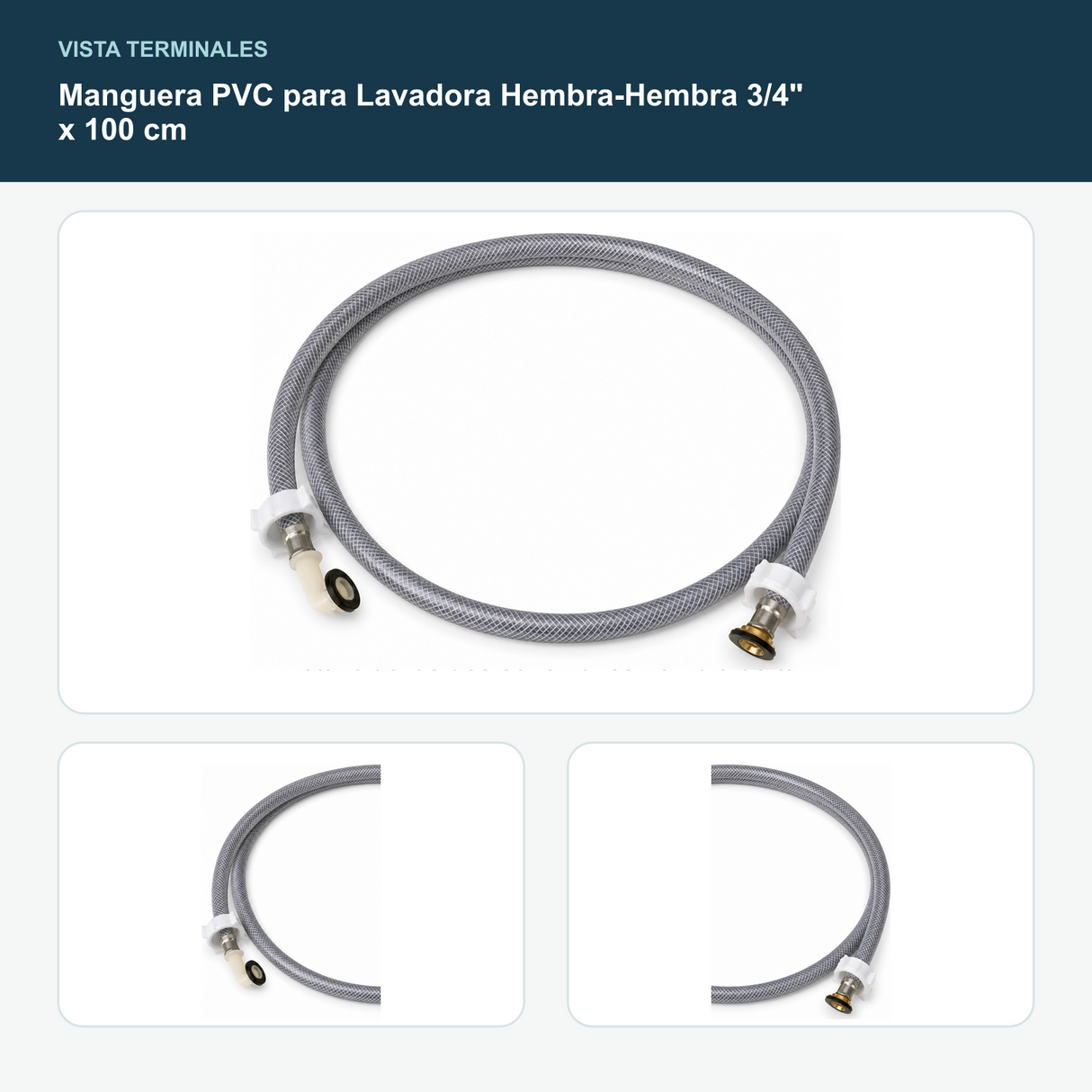 Manguera PVC para Lavadora Hembra-Hembra 3/4" x 100 cm - Detalle de las dos conexiones hembra de 3/4
