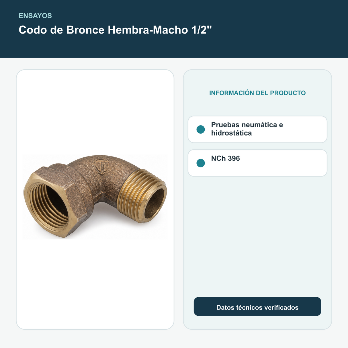 Codo de Bronce Hembra-Macho 1/2" - Pruebas neumática e hidrostática y NCh 396