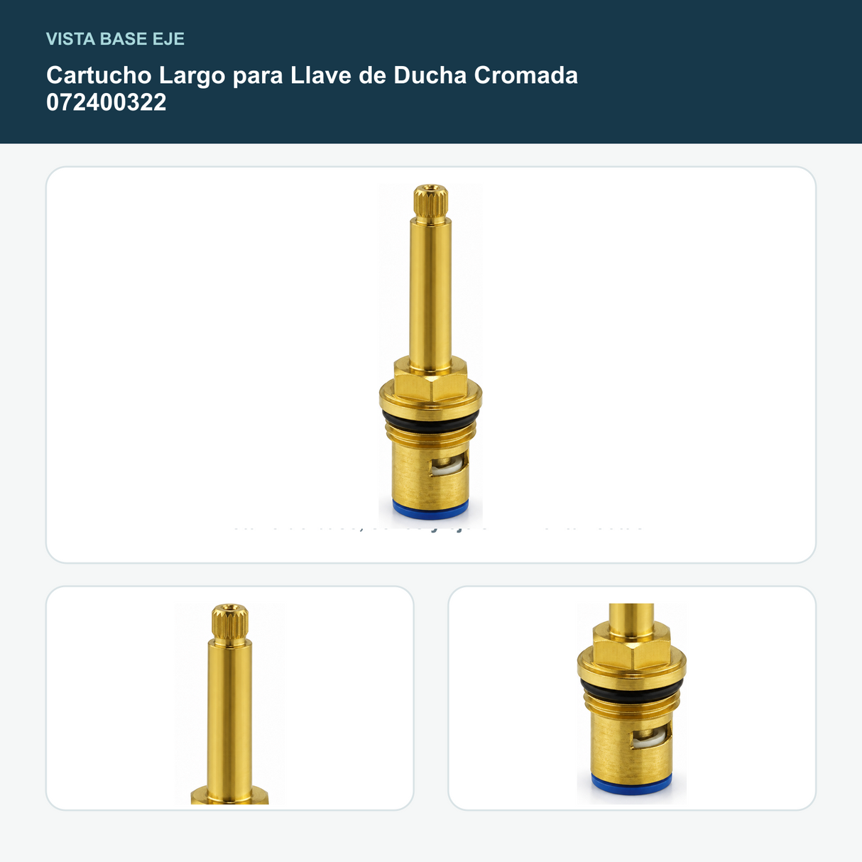 Cartucho Largo para Llave de Ducha Cromada 072400322 - Detalle de base, sellos y eje sin inventar cotas