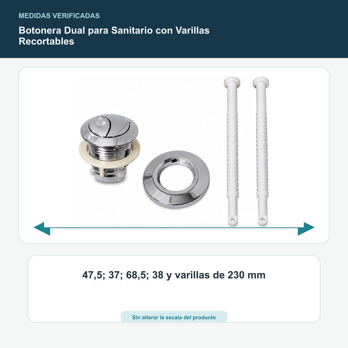 Botonera Dual para Sanitario con Varillas Recortables - 47,5; 37; 68,5; 38 y varillas de 230 mm