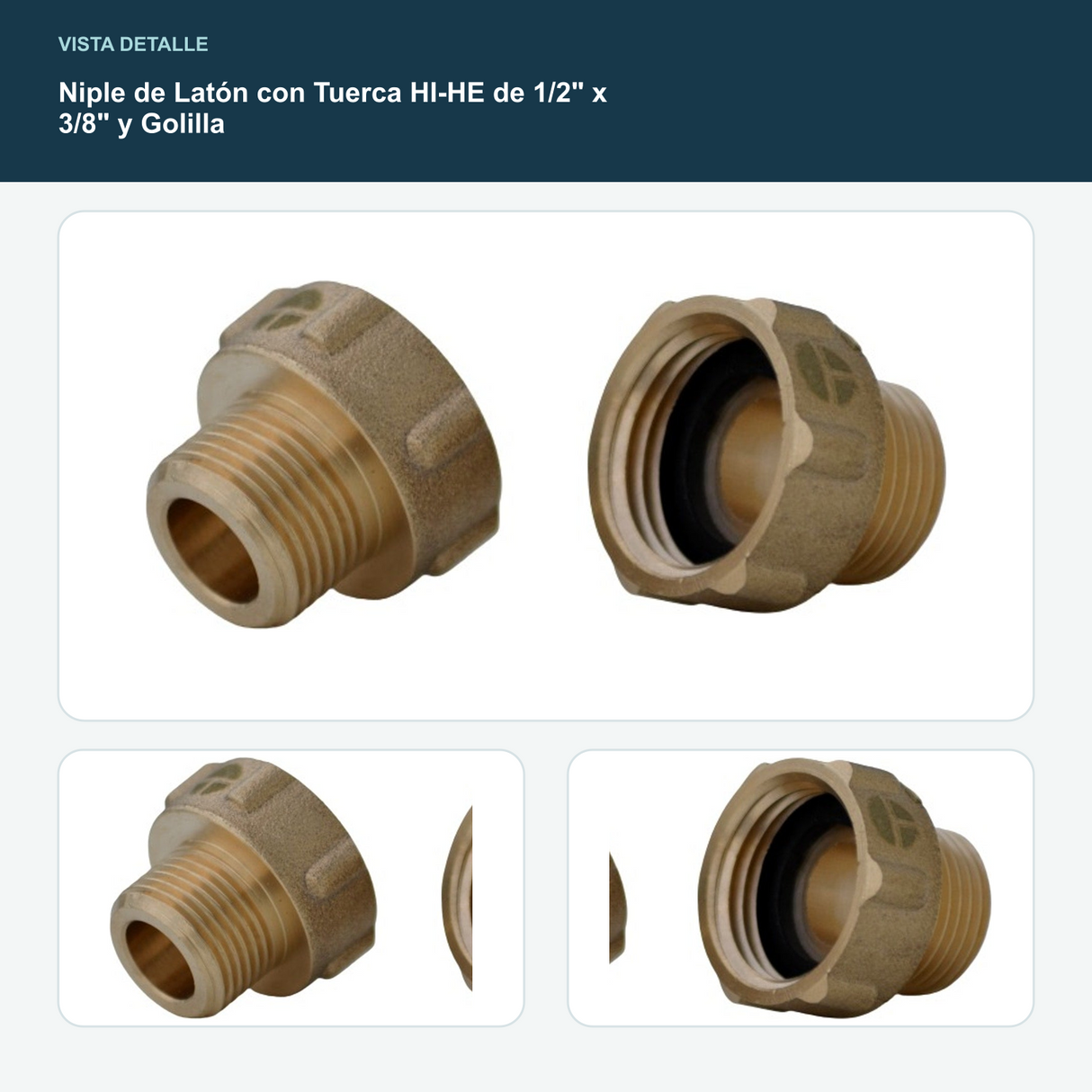 Niple de Latón con Tuerca HI-HE de 1/2" x 3/8" y Golilla - HI-HE 1/2" x 3/8" con golilla