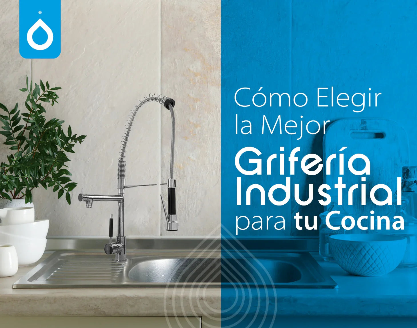 Cómo elegir la mejor grifería industrial para tu cocina