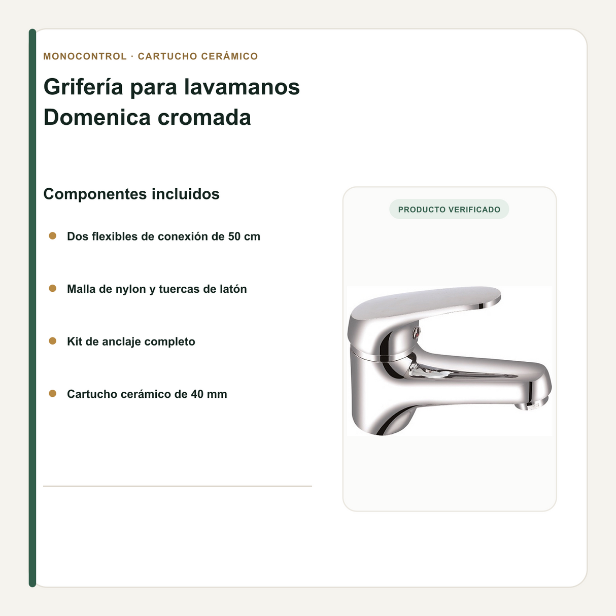 Flexibles, cartucho y anclaje incluidos con la grifería