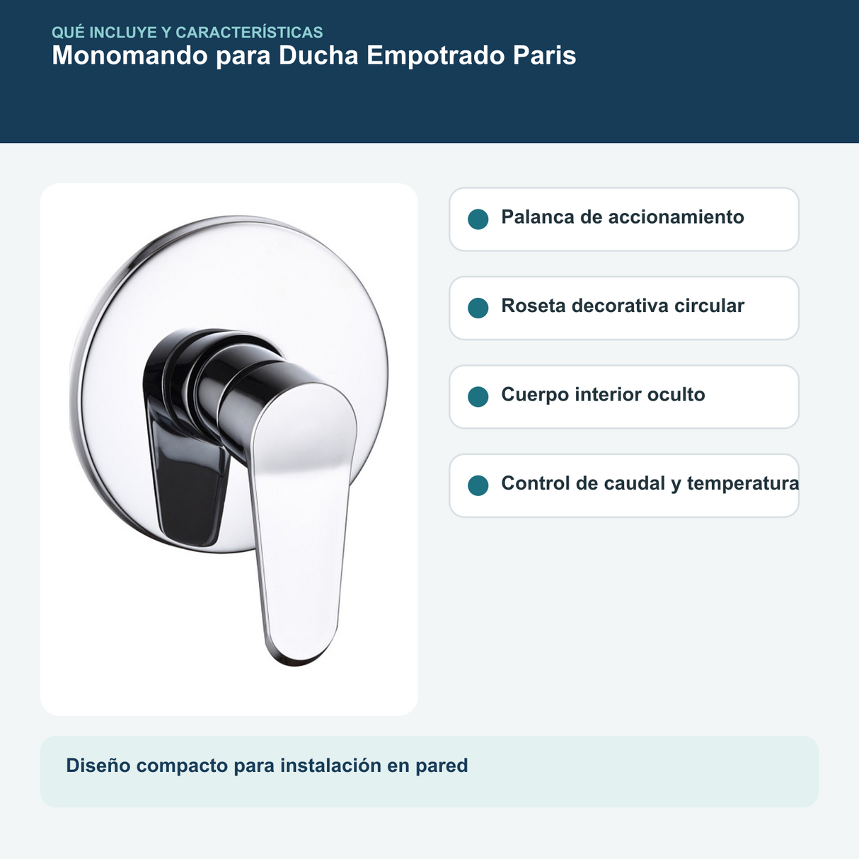 Contenido y características del monomando para ducha empotrado paris cromado