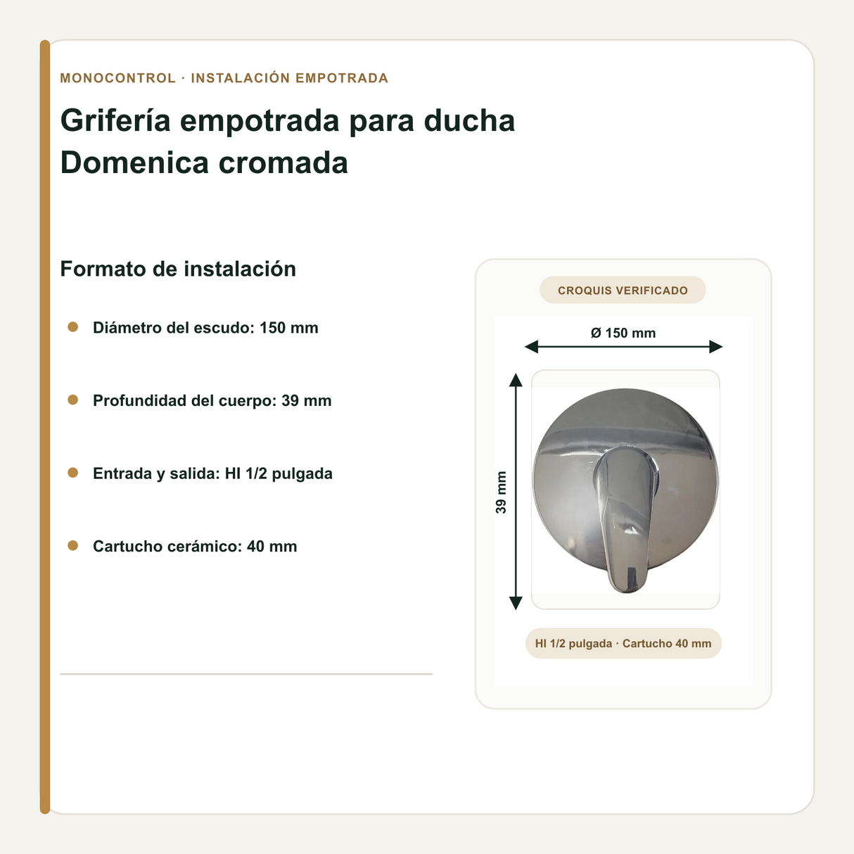 Diámetro, profundidad y conexiones de la grifería Domenica