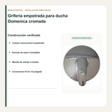 Escudo, manilla y cuerpo empotrado de la grifería Domenica