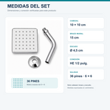 Medidas del set de ducha: cabezal de 10 por 10 cm, brazo de 15 cm y escudo de 4,5 cm