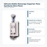 Medidas e información de válvula doble descarga superior para sanitario one piece