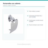 Materiales, fijaciones y contenido verificados del portarrollos con cubierta
