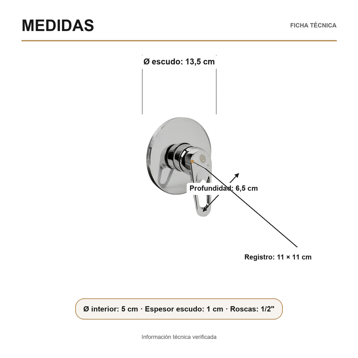 Medidas verificadas sobre el producto — Registro monocontrol para ducha en ABS cromado con manija calada