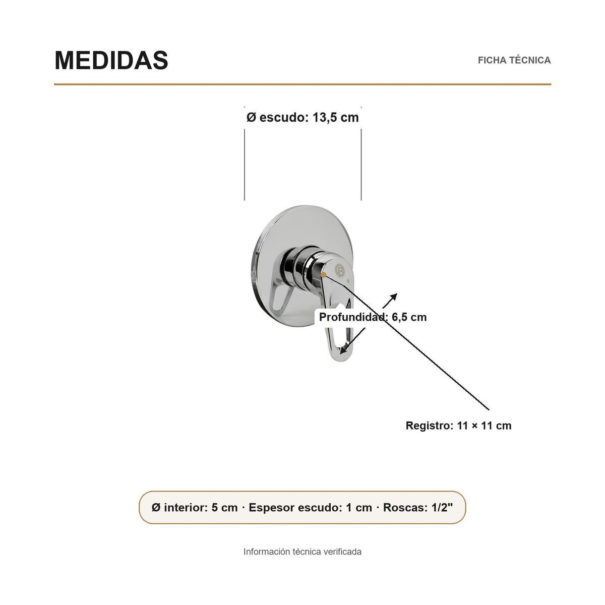 Medidas verificadas sobre el producto — Registro monocontrol para ducha en ABS cromado con manija calada