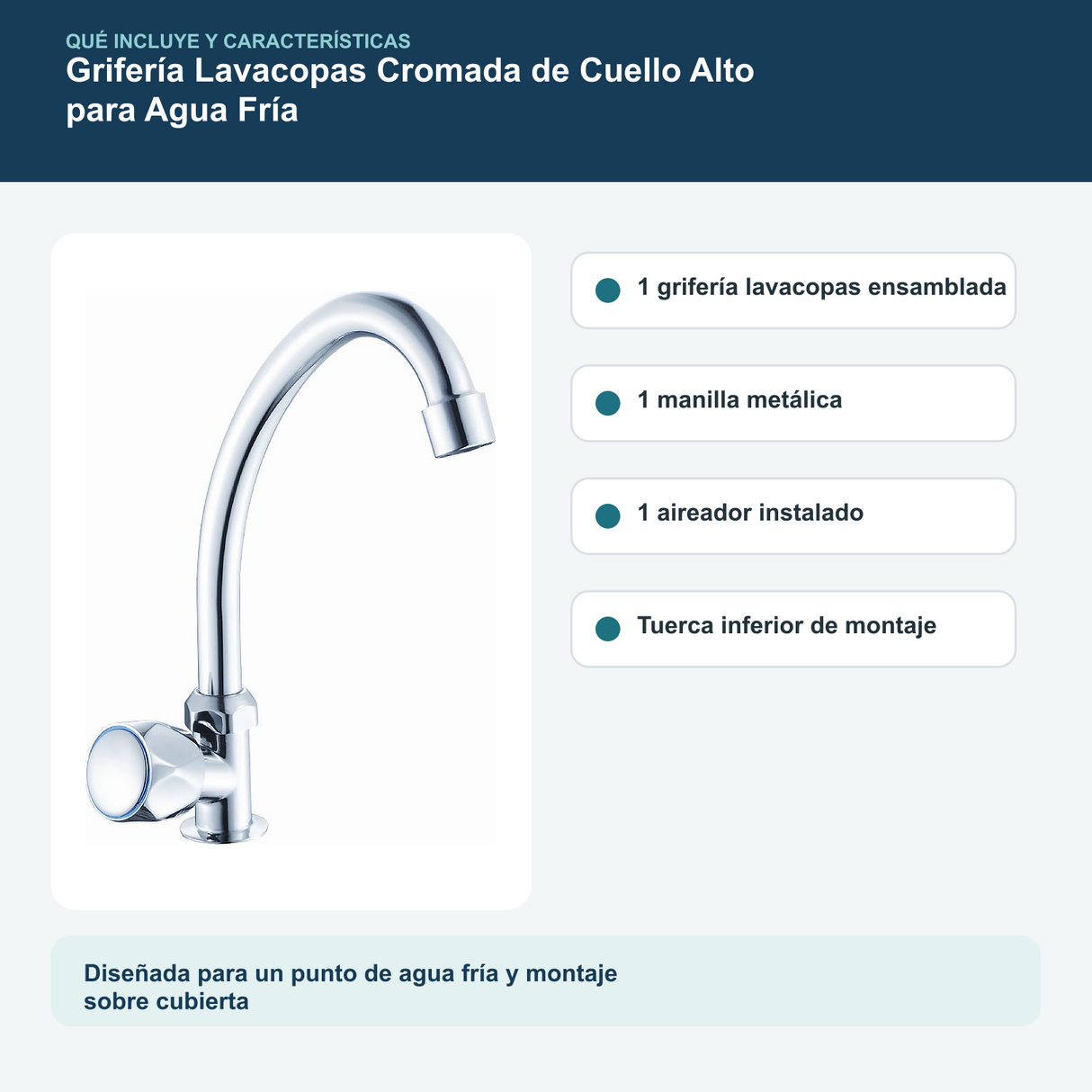 Contenido y características del grifería lavacopas cromada de cuello alto para agua fría