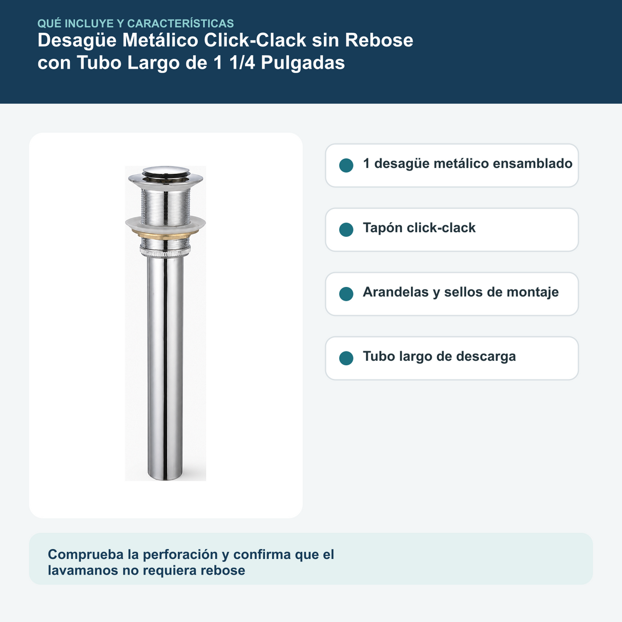 Contenido y características del desagüe metálico click-clack sin rebose largo de 1 1/4 pulgadas