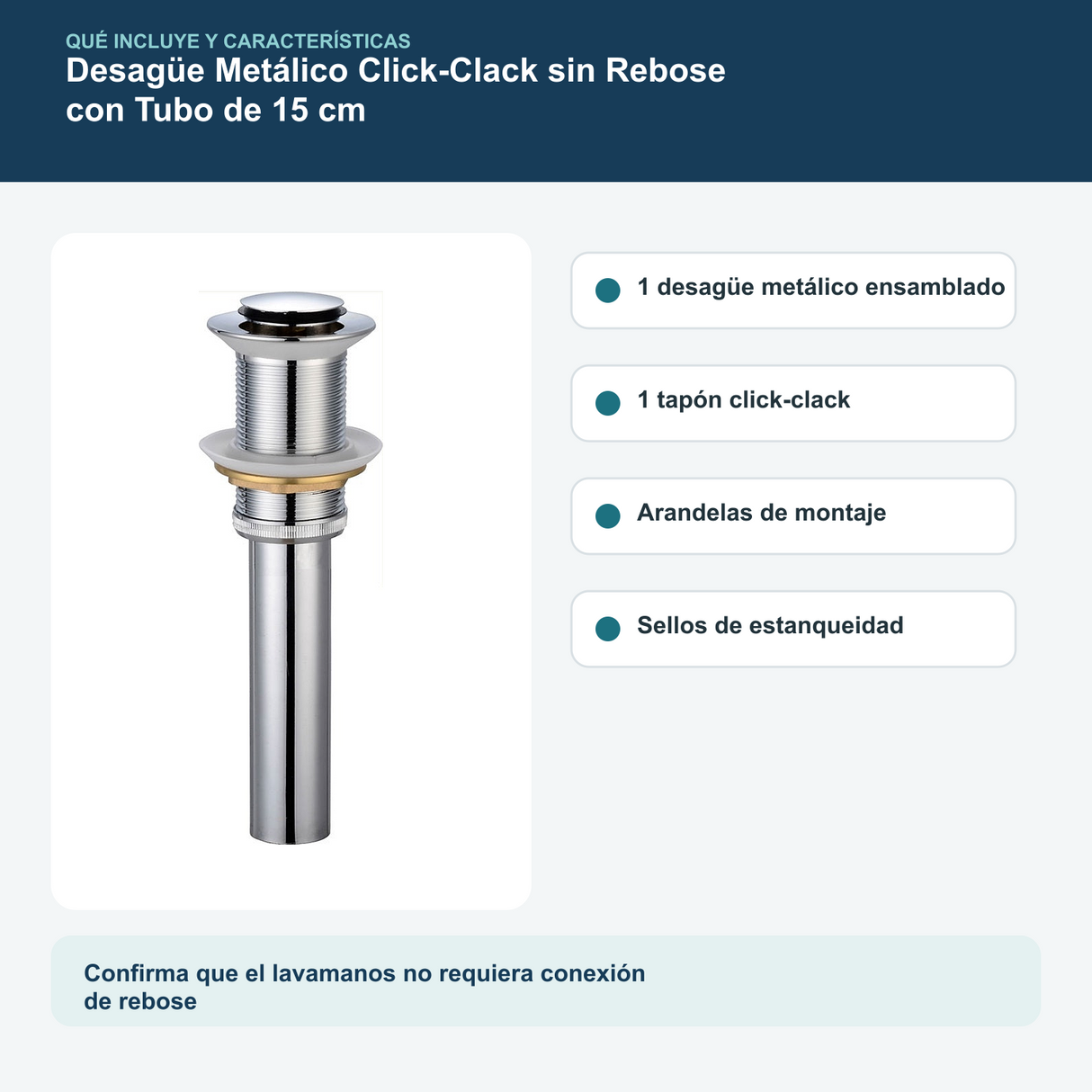 Contenido y características del desagüe metálico click-clack sin rebose de 1 1/4 pulgadas con tubo de 15 cm