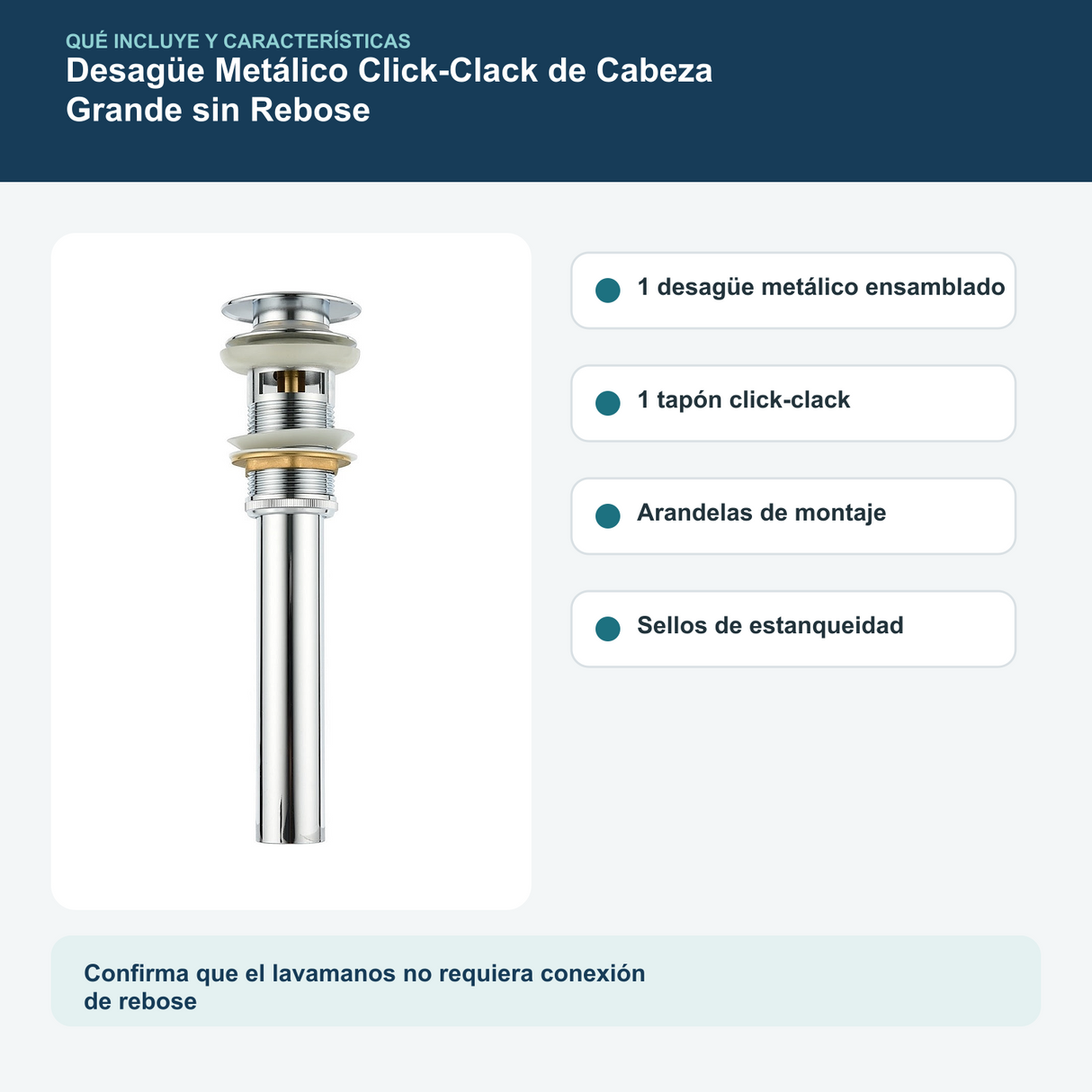 Contenido y características del desagüe metálico click-clack de cabeza grande sin rebose de 1 1/4 pulgadas