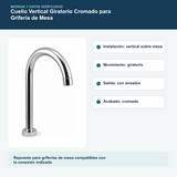 Medidas y datos verificados del cuello vertical giratorio cromado para grifería de mesa