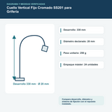 Cuello Vertical Fijo Cromado SS201 para Grifería: diagrama o datos técnicos verificados