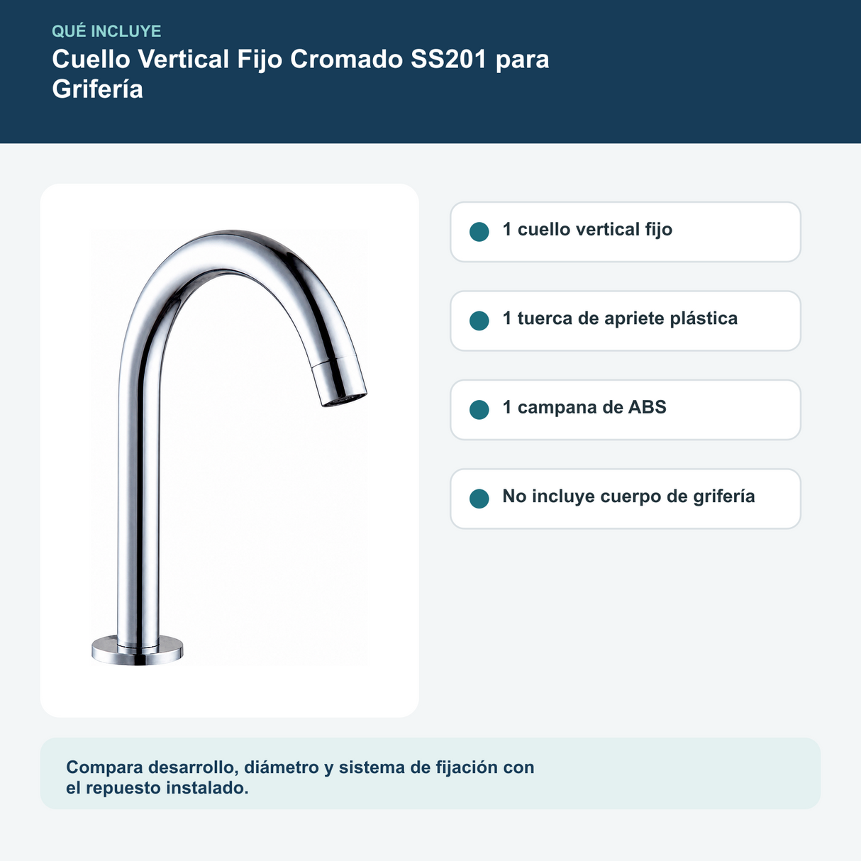 Cuello Vertical Fijo Cromado SS201 para Grifería: contenido y características