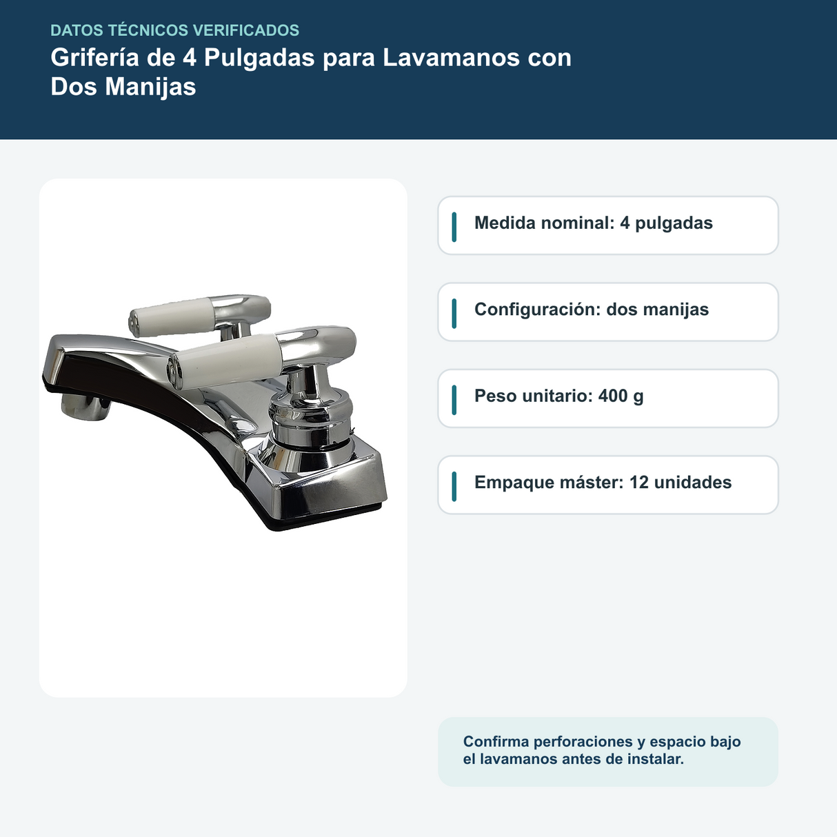 Grifería de 4 Pulgadas para Lavamanos con Dos Manijas: diagrama o datos técnicos verificados