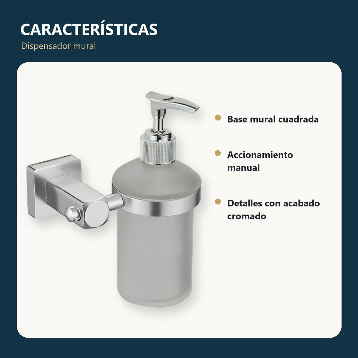 Dispensador mural de jabón con base cuadrada cromada con características principales