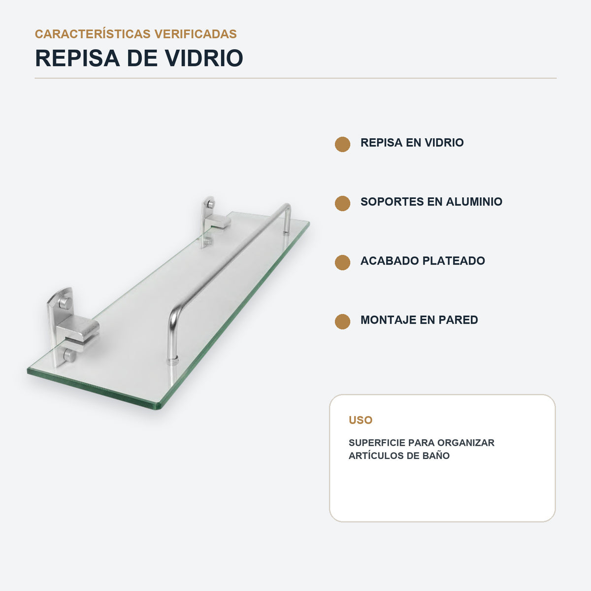 Repisa de vidrio con soportes de aluminio plateado con características principales