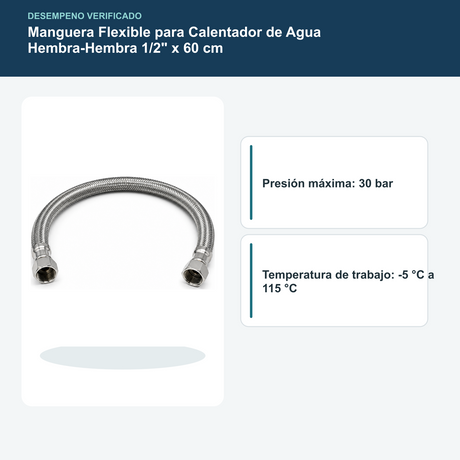 Manguera Flexible para Calentador de Agua Hembra-Hembra 1/2" x 60 cm