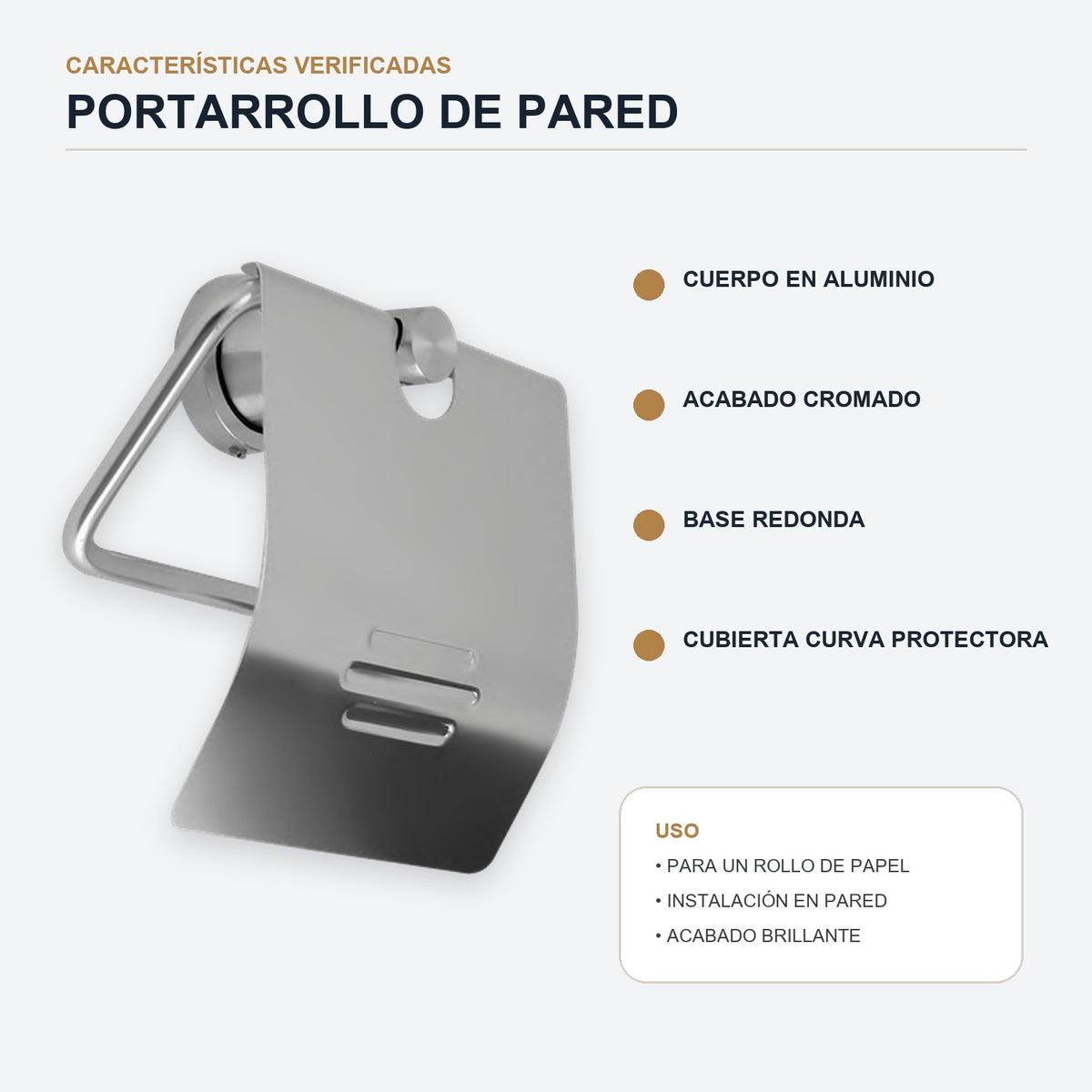 Características del portarrollos en aluminio cromado con cubierta frontal