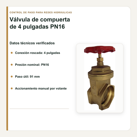 Válvula de Compuerta 4 Pulgadas en Latón PN16