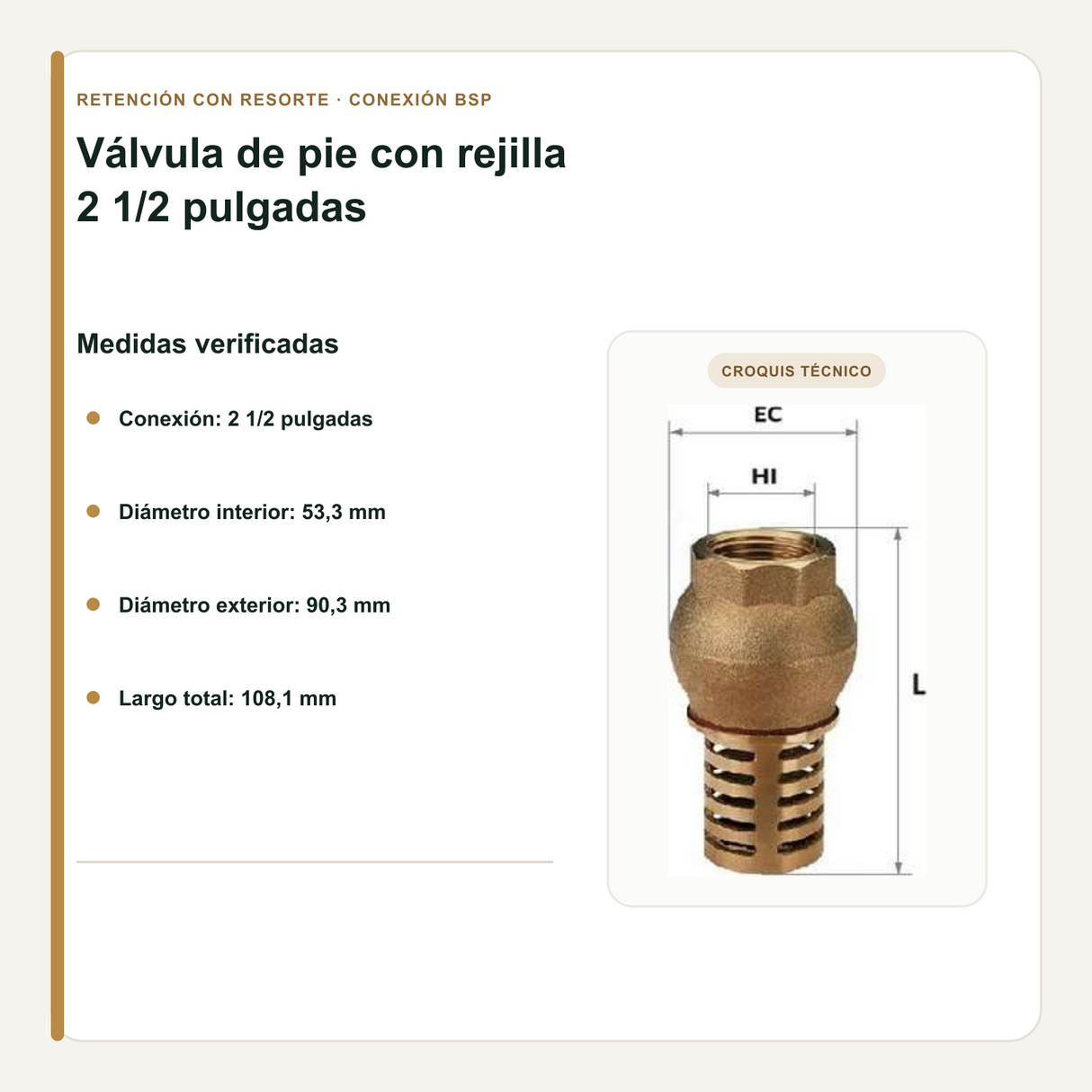 Medidas verificadas de la válvula de pie de 2 1/2 pulgadas