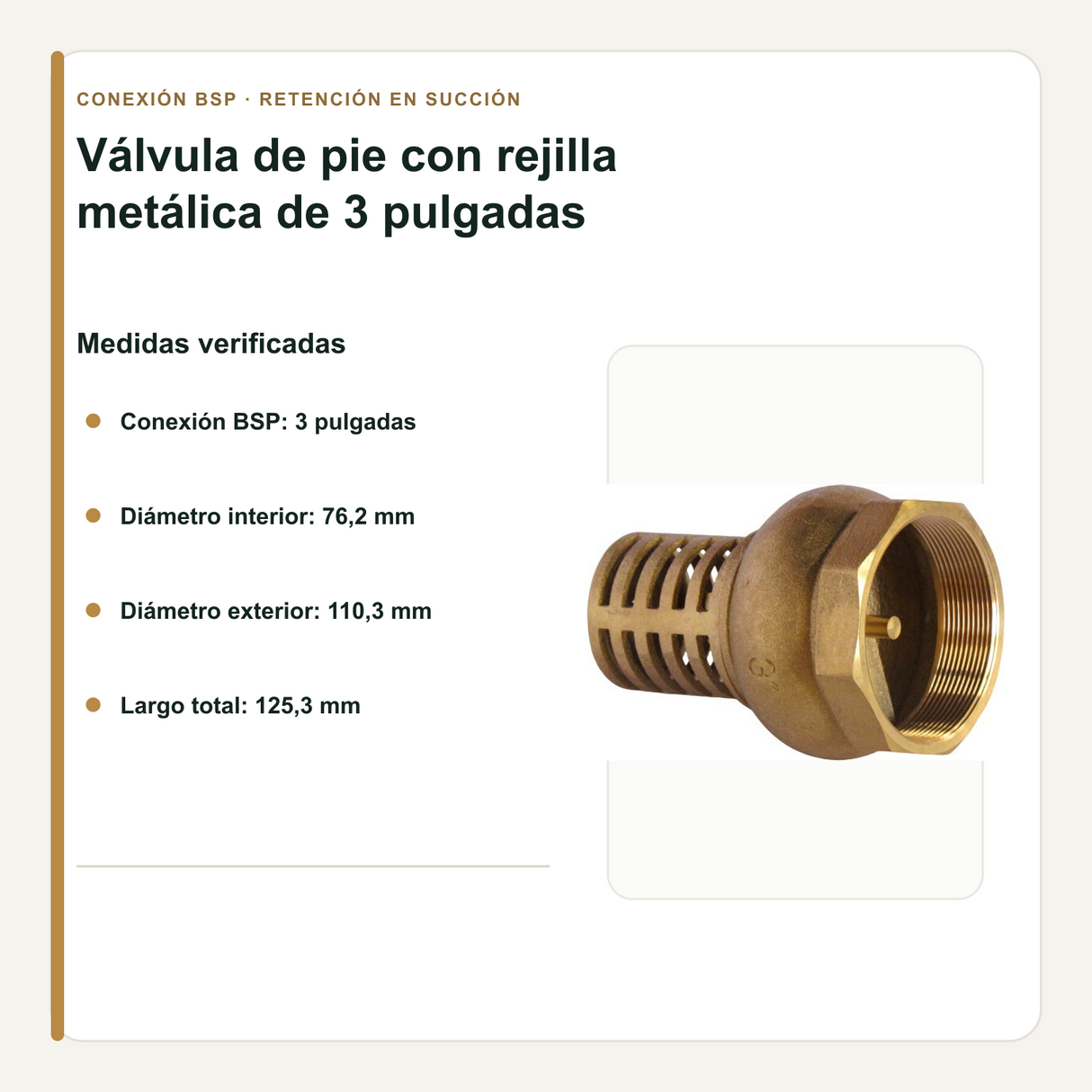 Medidas verificadas de la válvula de pie de 3 pulgadas