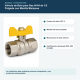 Materiales y construcción verificados del válvula de bola para gas hi-hi de 1/2 pulgada con manilla mariposa