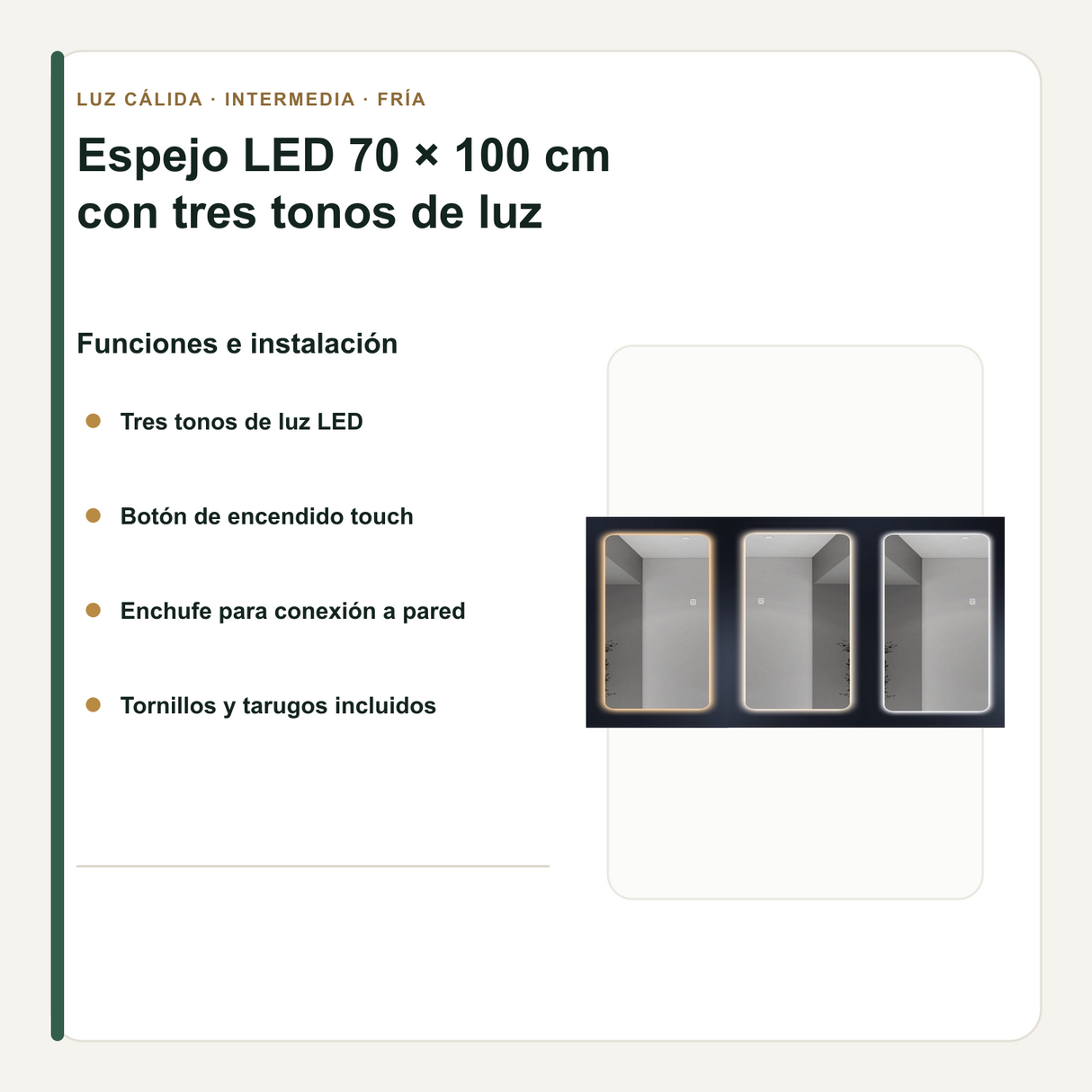 Funciones y elementos de instalación incluidos con el espejo LED
