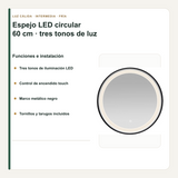 Tonos de luz y elementos de instalación del espejo circular