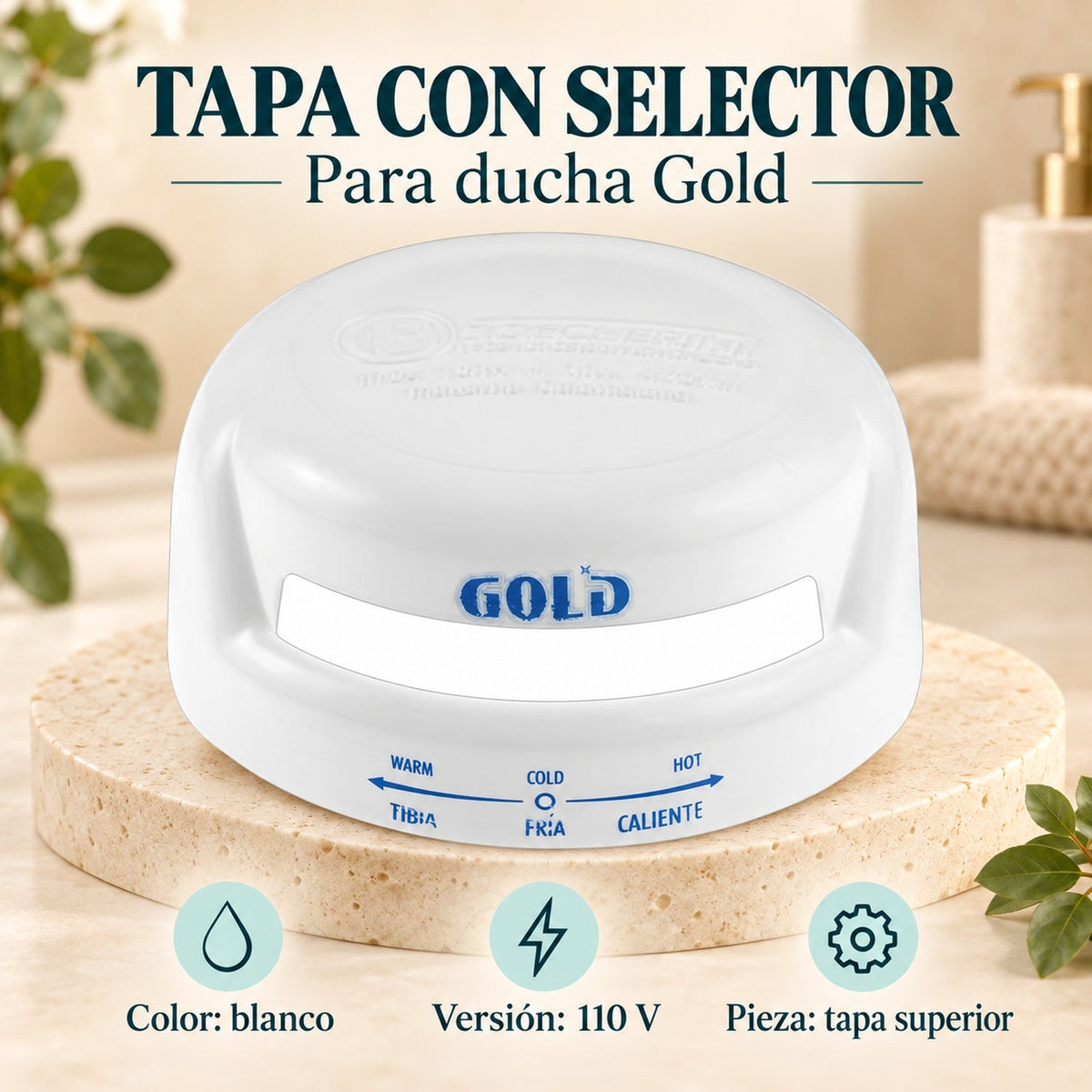 Tapa Blanca con Selector para Ducha Gold 110 V: características